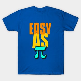 Easy as π T-Shirt